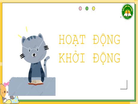 Bài giảng Tiếng Việt 3 (Kết nối tri thức) - Bài 16 (Đọc): Ngày em vào đội - Năm học 2022-2023 - Bạch Thị Hải Yến